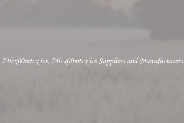 74lcx00mtcx ics, 74lcx00mtcx ics Suppliers and Manufacturers