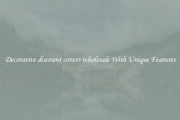 Decorative discount covers wholesale With Unique Features