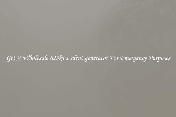 Get A Wholesale 625kva silent generator For Emergency Purposes